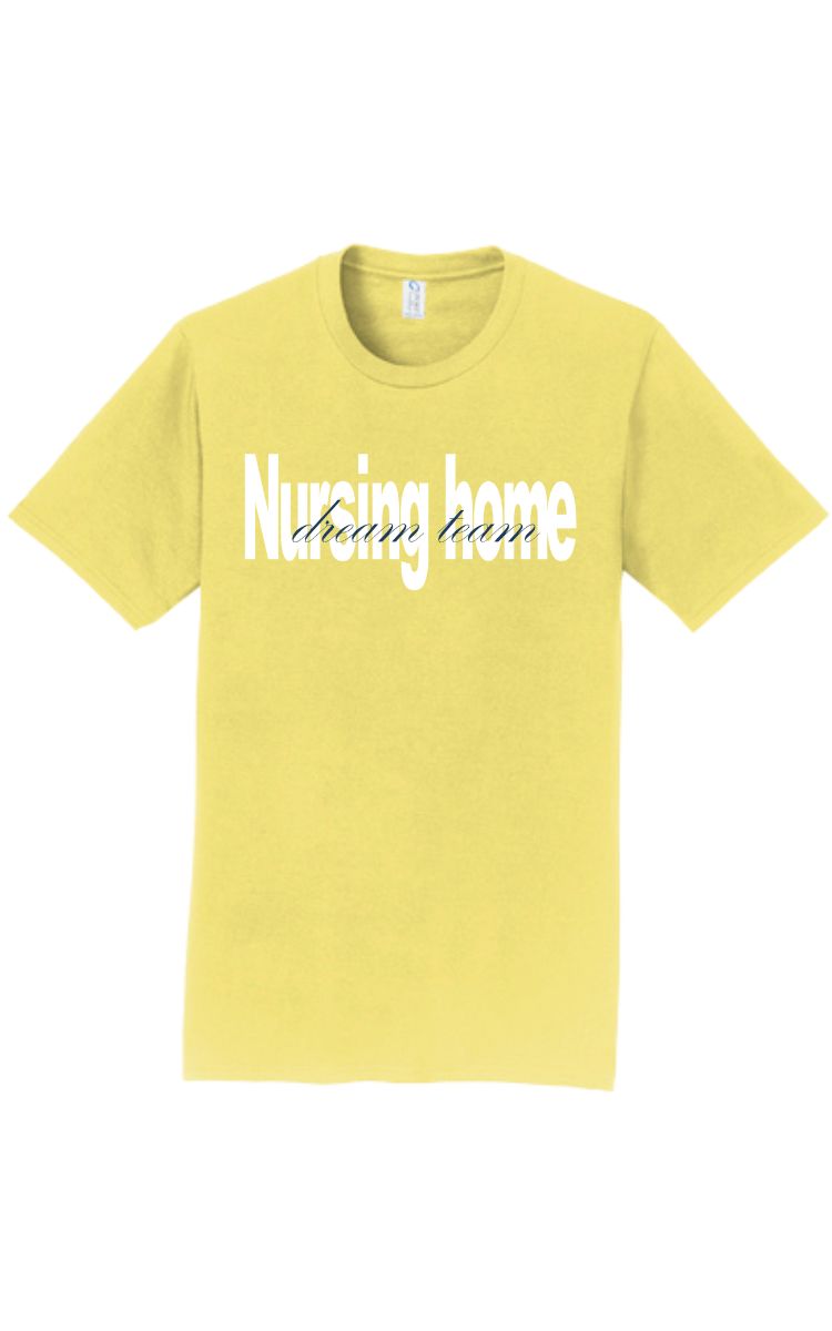 Nursing Home Dream Team Yellow